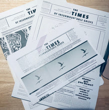 Load image into Gallery viewer, The (inconceivable & unbelievably absurd) TIMES of insurmountable griefs